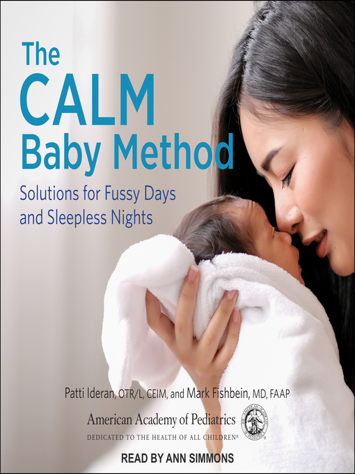 Title details for The CALM Baby Method by Patti Ideran, OTR/L - Available